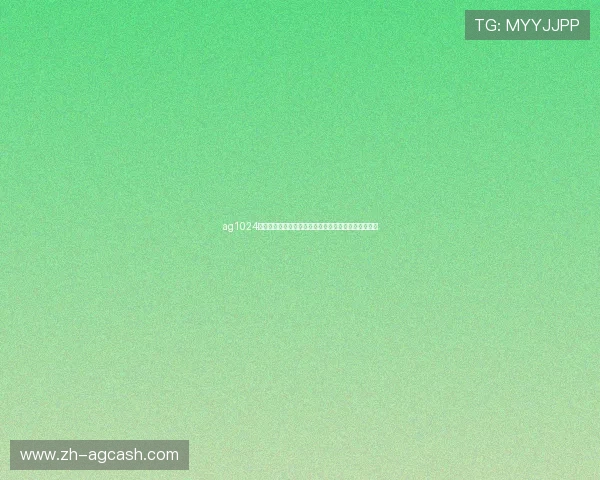 ag1024入口按钮最新登录方法详解帮助玩家顺利进入游戏界面 ag1024入口按钮最新登录方法详解帮助玩家顺利进入游戏界面